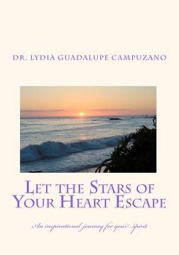 portada let the stars of your heart escape (en Inglés)