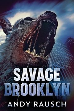 portada Savage Brooklyn: Large Print Edition (in English)
