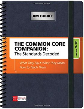 portada The Common Core Companion: The Standards Decoded, Grades 9-12: What They Say, What They Mean, How to Teach Them (Corwin Literacy) (en Inglés)