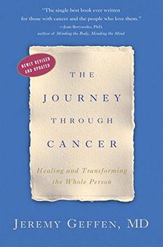 portada The Journey Through Cancer: Healing and Transforming the Whole Person (en Inglés)