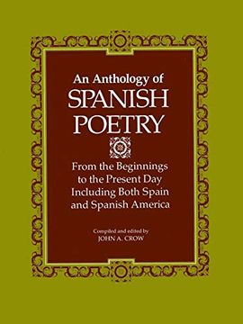 portada An Anthology of Spanish Poetry: From the Beginnings to the Present Day, Including Both Spain and Spanish America (en Inglés)