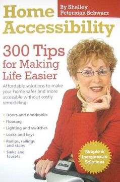 portada home accessibility: 300 tips for making life easier (en Inglés)
