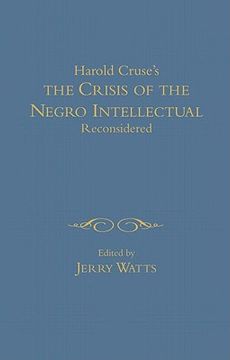 portada the crisis of the negro intellectual reconsidered: a retrospective