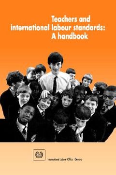 portada teachers and international labour standards. a handbook