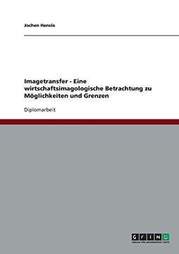 portada Imagetransfer - Eine wirtschaftsimagologische Betrachtung zu Möglichkeiten und Grenzen (German Edition)