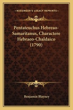 portada Pentateuchus Hebreao-Samaritanus, Charactere Hebraeo-Chaldaico (1790)