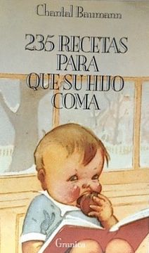 portada 235 recetas para que su hijo coma (in Spanish)