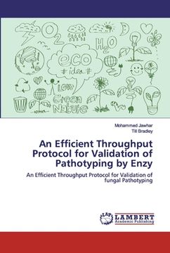 portada An Efficient Throughput Protocol for Validation of Pathotyping by Enzy (en Inglés)