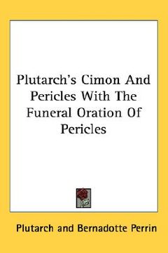 portada plutarch's cimon and pericles with the funeral oration of pericles