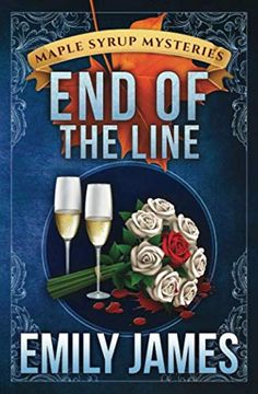 portada End of the Line (Maple Syrup Mysteries) (in English)