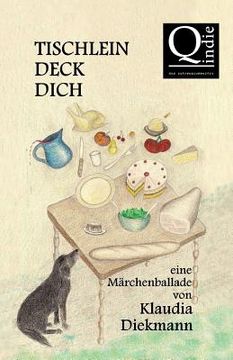 portada Tischleindeckdich: eine Maerchenballade (en Alemán)