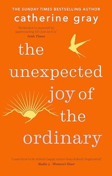 portada The Unexpected joy of the Ordinary (en Inglés)