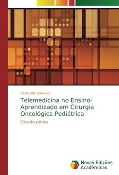 portada Telemedicina no Ensino-Aprendizado em Cirurgia Oncológica Pediátrica: Estudo piloto (Portuguese Edition)