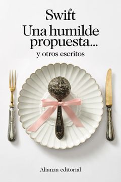 portada UNA HUMILDE PROPUESTA... Y OTROS ESCRITOS (in Spanish)