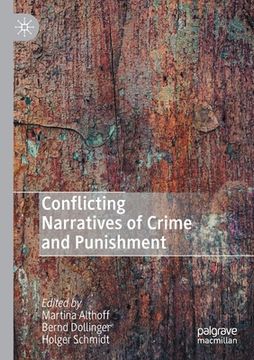 portada Conflicting Narratives of Crime and Punishment