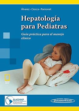 portada Hepatología Para Pediatras (Incluye Versión Digital) Guía Práctica Para el Manejo Clínico