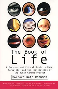 portada The Book of Life: A Personal and Ethical Guide to Race, Normality and the Human Gene Study (en Inglés)