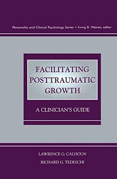 portada Facilitating Posttraumatic Growth: A Clinician's Guide