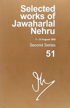 portada Selected Works of Jawaharlal Nehru (1-31 August 1959): Vol. 51 (en Inglés)