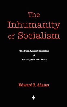 portada the inhumanity of socialism