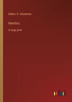 portada Heretics: in large print (in English)