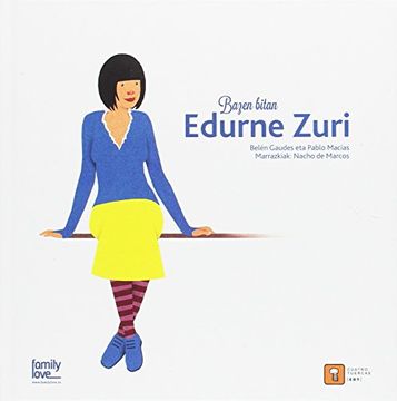 portada Bazen Bitan Edurne Zuri (en Euskera)