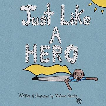 portada Just Like a Hero (en Inglés)