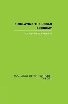 portada Simulating the Urban Economy: Experiments with Input-Output Techniques (en Inglés)
