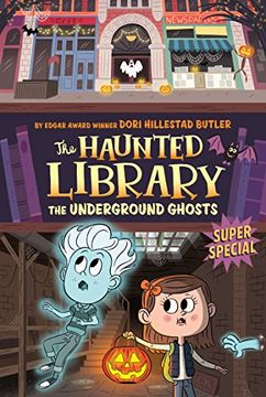 portada The Underground Ghosts #10: A Super Special (The Haunted Library) (in English)