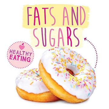 portada Fats and Sugars (en Inglés)