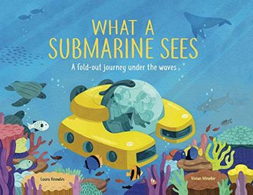 portada What a Submarine Sees: A Fold-Out Journey Under the Waves 