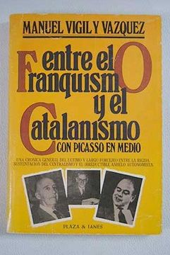 portada Entre el franquismo y el catalanismo