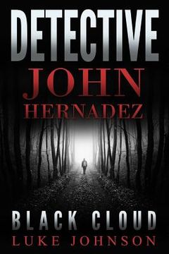 portada Detective John Hernadez: Black Cloud