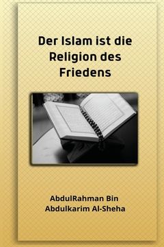 portada Der Islam ist die Religion des Friedens (in German)