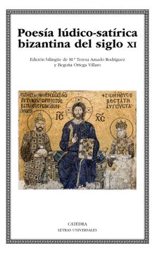 portada Poesía Lúdico-Satírica Bizantina del Siglo xi (in Spanish)