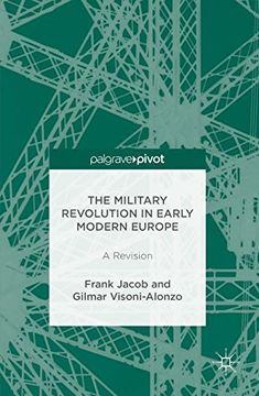 portada The Military Revolution in Early Modern Europe: A Revision