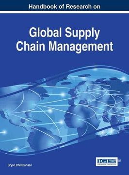 portada Handbook Of Research On Global Supply Chain Management (advances In Logistics, Operations, And Management Science)