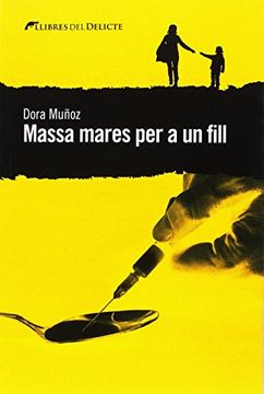 portada MASSA MARES PER A UN FILL