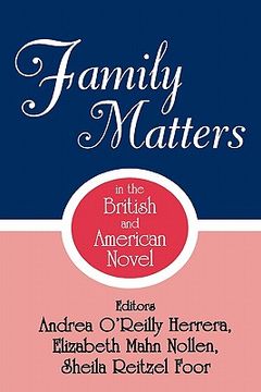 portada Family Matters in the British and American Novel 