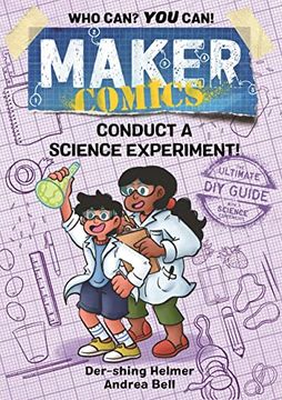 portada Maker Comics Conduct Science Experiment: Conduct a Science Experiment! (in English)