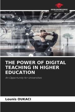 portada The Power of Digital Teaching in Higher Education (en Inglés)