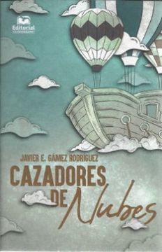 portada Cazadores de Nubes (in Spanish)