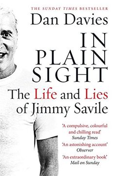 portada In Plain Sight: The Life and Lies of Jimmy Savile