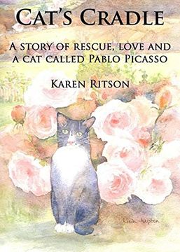 portada Cat's Cradle: A story of rescue, love and a cat called Pablo Picasso