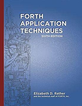 portada Forth Application Techniques: Programming Course (en Inglés)