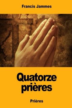 portada Quatorze prières (French Edition)