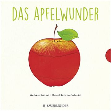 portada Das Apfelwunder: Ab 2 Jahren: Wie W? Chst ein Apfel? Zum Schieben, Klappen und Staunen (in German)