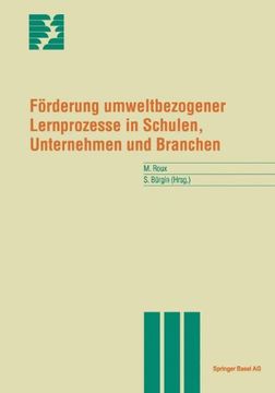 portada Förderung umweltbezogener Lernprozesse in Schulen, Unternehmen und Branchen (Themenhefte Schwerpunktprogramm Umwelt) (German Edition)