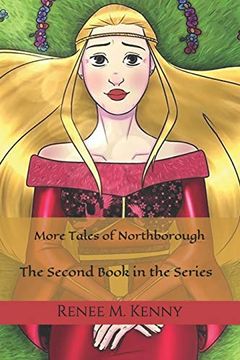 portada More Tales of Northborough: The Second Book in the Trilogy (The Tales of Northborough) (en Inglés)
