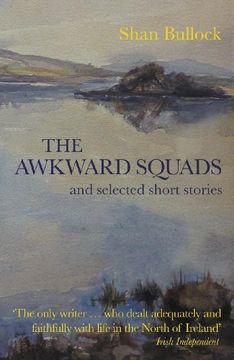 portada The Awkward Squads: And Selected Short Stories